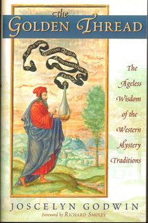 Golden Thread: The Timeless Wisdom of the Western Mystery Traditions